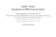GS01 0163 Analysis of Microarray Databioinformatics.mdanderson.org/.../ma11_bw.pdf · GS01 0163 Analysis of Microarray Data Keith Baggerly and Brad Broom Department of Bioinformatics