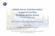 NASA Ames Collaborative Support Facility (Sustainability Base) · PDF fileNASA Ames Collaborative Support Facility (Sustainability Base) ... • Expected to generate more electricity