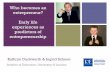 Who becomes an entrepreneur? Early life experiences as ...pathwaystoadulthood.org/docs/KDuckworthNov10.pdf · experiences as predictors of entrepreneurship ... Based on the Big Five