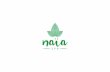 Placencia Belize Spa Treatments – Naia Resort & Spa · PDF fileallowing your body and ... Restore moisture balance and even skin tone with luscious ... Placencia Belize Spa Treatments