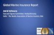 Global Marine Insurance Report - Cefor Statistics/160913 Global... · Global Marine Insurance Report Astrid Seltmann Fact and Figures Committee: Analyst/Actuary, Cefor - The Nordic