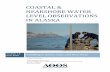 COASTAL & NEARSHORE WATER LEVEL OBSERVATIONS IN · PDF fileNEARSHORE WATER LEVEL OBSERVATIONS ... COASTAL & NEARSHORE WATER LEVEL OBSERVATIONS IN ALASKA ... integrated water level