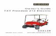 Owner’s Guide TXT Freedom 2+2 Electric - ezgo.com · PDF fileOwner’s Guide TXT Freedom 2+2 Electric 633139 ISSUED JULY 2013 REVISED FEBRUARY 2014
