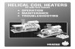 HELICAL COIL  · PDF fileHeatec helical coil heaters used in the Hot Mix Asphalt industry. ... Shutting down heater ... • The heater has a combination gas-oil burner