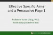 Effective Specific Aims and a Persuasive Page 1Effective Specific Aims and a Persuasive Page 1 Professor Anne Libby, ... Introductory Paragraph ... Describes your qualifications and