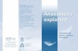 rooms and surgeries. Anaesthesia explained - AAGBI explained.pdf · Information for patients, relatives and friends Anaesthesia explained This booklet is designed to be read in clinics,