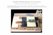 Angle Setting Jig & Accessories25:15.pdf · Angle Setting Jig & Accessories Recommendations: The tools you should have along with your jig include a sharpening stone (Norton 1000/8000