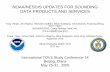 NOAA/NESDIS UPDATES FOR SOUNDING DATA PRODUCTS AND SERVICES · PDF fileNOAA/NESDIS UPDATES FOR SOUNDING DATA PRODUCTS AND SERVICES Tony Reale, ... ... scales < DIFFERENCES between