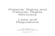 Patients’ Rights and Patients’ Rights Advocacy Laws and ... · PDF filePatients’ Rights and Patients’ Rights Advocacy Laws and ... State Hospital Patients’ Rights ... the