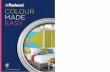 COLOUR MADE EASY COLOUR & PAINT SELECTION Colour Card 2013 final... · COLOUR MADE EASY COLOUR & PAINT SELECTION STEP 2 Focus Explore the Fleetwood colour wall at your local stockist,