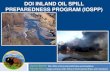 DOI INLAND OIL SPILL PREPAREDNESS PROGRAM … Inland Oil Spill Preparedness... · DOI INLAND OIL SPILL PREPAREDNESS PROGRAM (IOSPP) ... Nominated proposal sent to OEPC/ORDA Directors