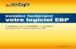Installez facilement votre logiciel EBPstatic.ebp.com/fr/corporate_ressources/doc_activation_2012.pdf · Choix 2 : Internet. Cliquez sur « Installation Complète », puis laissez