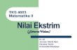 TKS 4003 Matematika II Nilai Ekstrim - zacoeb.lecture.ub.ac.idzacoeb.lecture.ub.ac.id/files/2015/02/6-Nilai-Ekstrim.pdf · menghitung nilai maksimum atau nilai minimum suatu fungsi