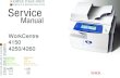 XEROX WorkCentre 4150 4250 4260 Service Manual... · PDF fileService Manual WorkCentre 4150 4250/4260 WorkCentre ® 4250 / 4260 etter-size Black-and-white Multifunction Device WorkCentre