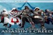 The True History of Assassin’s Creed - cdn.makeuseof.comcdn.makeuseof.com/wp-content/uploads/2014/12/The-True-History-of... · 3. The True History of ... they were a living, breathing