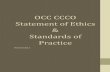 OCC CCCO Statement of Ethics & Standards of Practice · PDF file1 e OCC CCCO Statement of Ethics & Standards of Practice Revised 2013 The Statement of Ethics and Standards of Practice