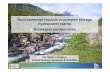 Environmental impacts of pumped storage hydropower · PDF file1 Environmental impacts of pumped storage hydropower plants Norwegian perspectives Tor Haakon Bakken SINTEF Energy Research