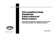 Strengthening Student Educational Outcomes: · PDF file... 5946–Strengthening Student Educational Outcomes ... students over two school years at a ... exit high school. The progressions