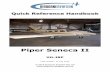 Piper Seneca II - Airborne  · PDF fileVH-JBP (Version: 20160714) - 2 -   Performance – Standard Specifications SPEED Maximum at Sea Level