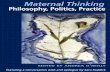 A Conversation About Maternal Thinking - · PDF file14 A Conversation About Maternal Thinking andrea o’reilly and sara ruddick A word about this interview. Our initial conversation
