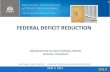 FEDERAL DEFICIT REDUCTION - Legislative News, · PDF filefederal deficit reduction 1 presentation at ncsl's spring forum ... what it means for states so far •some ertainty for ’13;