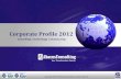 Corporate Profile 2012 - Abacus  · PDF fileChange Management Strategic Performance Management Corporate Finance Consulting ... Mobilink Ufone