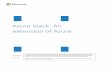 Azure Stack: An extension of Azure · PDF fileVersion 3.0 9/25/2017 Azure Stack: An extension of Azure The information herein is for informational purposes only and represents the
