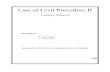 Law of Civil Procedure II - · PDF fileLaw of Civil Procedure II Teaching Material Developed By: 1) Alem Abraha 2) Tafesse Habte Sponsored by the Justice and Legal System Research