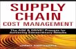 Praise for - Vietnam World Class Manufacturing · PDF filePraise for Supply Chain Cost Management ‘‘I have used the Anklesaria Cost Roadmap repeatedly over the last ten years with