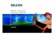 Belden Industrial Ethernet Cabling - media.klinkmann.fimedia.klinkmann.fi/pdf/fi/training/Belden_Industrial_Ethernet... · Belden Industrial Ethernet Cabling Range ... industrial