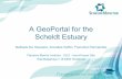 A GeoPortal for the Scheldt Estuary - Powered by  · PDF fileA GeoPortal for the Scheldt Estuary ... GeoServer into GeoNetwork ... Using INSPIRE Metadadata editor,