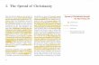 5. The Spread of Christianity - · PDF file5. The Spread of Christianity Like the Jewish diaspora, the spread of Christianity began in the classical period and has continued into recent