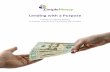 Lending with a Purpose - ZimpleMoney · PDF filethe tangible benefits that lending with a purpose ... The system weighs five characteristics of the borrower ... Maybe a second trust