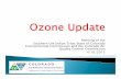 Meeting of the Southern Ute Indian Tribe/State of Colorado ... · PDF file2008 Ozone Action Plan and SIP Stationary sources Renewable Energy Standard Energy efficiency, demand side