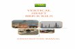 VERTICAL SHAFT BRICK KILN -  · PDF file2 Vertical Shaft Brick Kiln Construction Manual A Practical Guide On how to construct a Vertical Shaft Brick Kiln