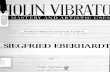 Violin vibrato : its mastery and artistic uses : practical ...zerweckviolin.weebly.com/uploads/8/2/8/0/8280494/violin_vibrato... · I. ^Tisonlyinrecentyearsthattheproblemsofviolintechnichavebeen