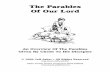 The Parables Of Our Lord - BibleTalk with Jeff · PDF fileThe Parables of Jesus Lesson Two: The Parable of the Sower Lesson Aim: Learn what kind of men are fit subjects for the Kingdom