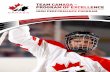 teAM cAnADA – proGrAM of  · PDF fileEntries Drills ... component to the mix. Examples include special teams play (power play and penalty killing), speed,