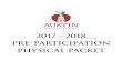 2017 – 2018 Pre-ParticiPation Physical PaCKETaustinisdathletics.com/.../31/2015/05/2017-Physical-Form-English.pdf · 2017 – 2018. Pre-ParticiPation Physical PaCKET. ... parents