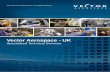 Vector Aerospace - UK · PDF fileVector Aerospace - UK. ... Magnetic Particle Inspection On aircraft inspection . ... valves, hoses, pipes and tubes • Sheath repairs,