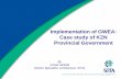 Implementation of GWEA: Case study of KZN Provincial ... · PDF fileImplementation of GWEA: Case study of KZN ... “Public Service ... Use existing documents to develop first draft