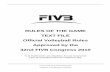 RULES OF THE GAME TEXT FILE Official Volleyball Rules ... · PDF fileTEXT FILE . Official Volleyball Rules . Approved by the . 32nd FIVB Congress 2010 . To be implemented in all competitions