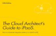 The Cloud Architect’s Guide to iPaaSdev2.pacificdataintegrators.com/uploads/products/16/...to-iPaaS-.pdf · Informatica The Cloud Architect’s Guide to iPaaS 3 Cloud computing