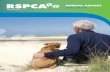 ANNUAL REPORT 2012/2013 - RSPCA · PDF filecommunity organisation. We are governed by a Board that is elected each year by RSPCA members at an AGM. The Board acts according to our