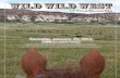 Wild Wild West - Altenburg Super · PDF fileBus Transportation from ... The Wild Wild West consignors would like to donate the proceeds of lot #1 in ... Our January ½ blood Broker