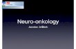 Neuro-onkology - Univerzita Karlova · PDF fileNeuro-onkology. Incidence 4.5-13/100 000 ... Haemorhage in tumor = acute signs. CT. fMRI. ... Conservative treatment ICH
