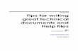Cherryleaf Tips for writing great technical documents and ... for writing great technical... · great technical documents and Help files www ... Planning user documentation - a ...
