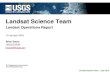 Landsat Science Team · PDF fileLandsat Science Team ... Pakistan – All HDDTs have ... Taiwan (CSRSR-NCU) CLT TM TM Thailand (GISTDA) BKT MSS MSS TM TM ETM+ ETM+