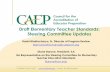 Draft Elementary Teacher Standards: Steering Committee Updates · PDF file · 2016-04-12Draft Elementary Teacher Standards: Steering Committee Updates ... – American Federation