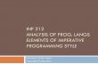INF 212 ANALYSIS OF PROG. LANGS ELEMENTS OF …lopes/teaching/inf212W15/lectures/EPS-Imperative.pdf · ANALYSIS OF PROG. LANGS ELEMENTS OF IMPERATIVE ... Fortran, Algol, C, Java ...